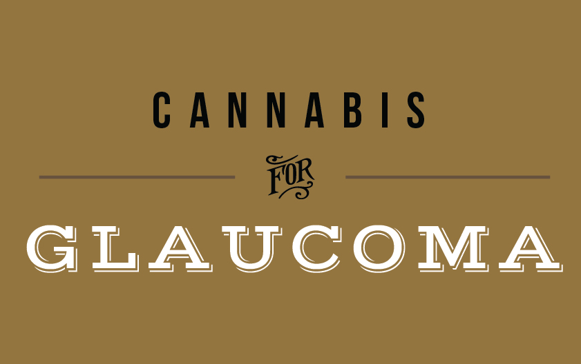 cannabis for glaucoma cannabis for glaucoma