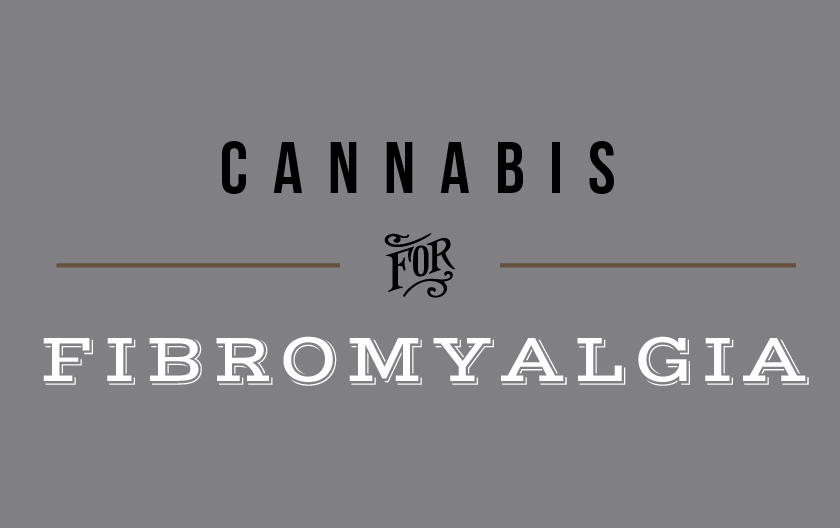 cannabis for fibromyalgia cannabis for fibromyalgia